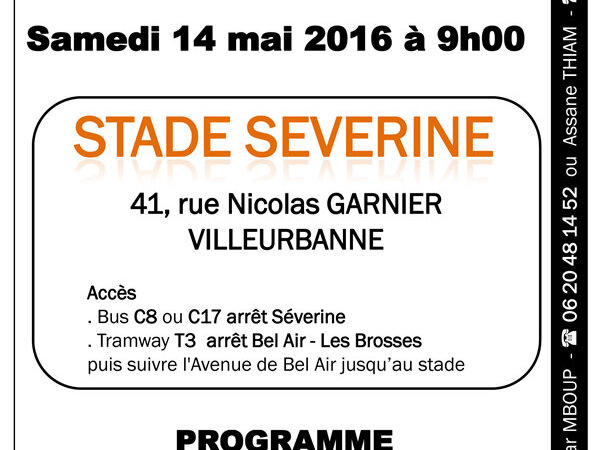 [SPORT] Tournoi international de Football de l&rsquo;ASC-SenLyon samedi 14 mai 2016 à Villeurbanne