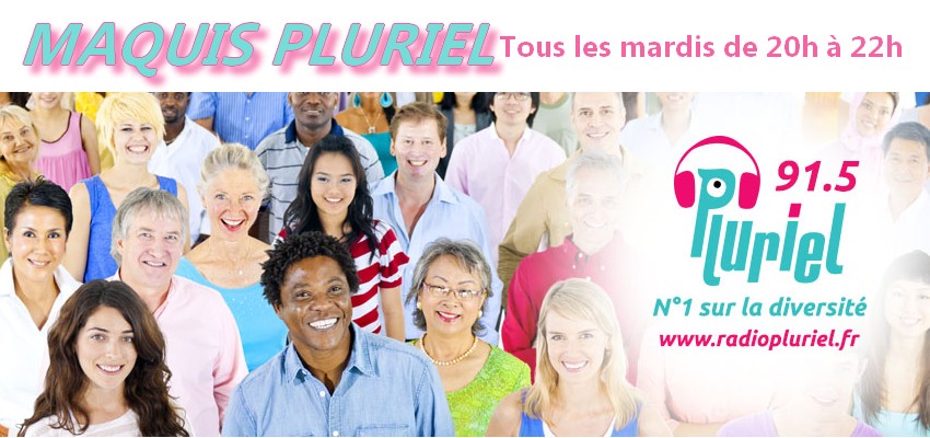 [RADIO] Écoutez le REPLAY de “Maquis Pluriel” du mardi 10 janvier 2017