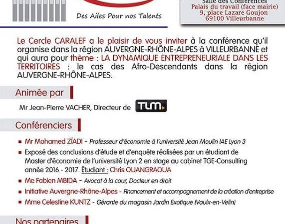 [ECONOMIE] Rencontre du CARALEF « Les Franco-Africains au coeur de l&rsquo;Entrepreneuriat Rhonalpin » vendredi 1er décembre à Villeurbanne