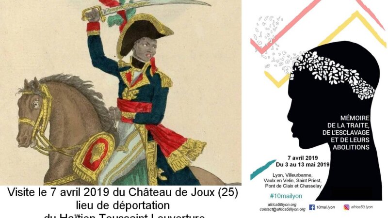 [MEMOIRE] Visite le 7 avril 2019 du Château de Joux (25) lieu de déportation du Haïtien Toussaint Louverture en 1802 #10mailyon