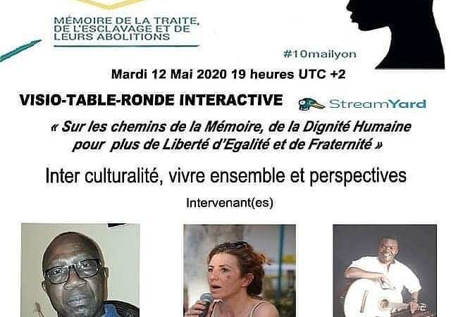 [L'AUTRE] Visio-conférence mardi 12 mai 2020  "Inter culturalité, vivre ensemble et perspectives" avec N BOU, L ESSEM et Y BALUME