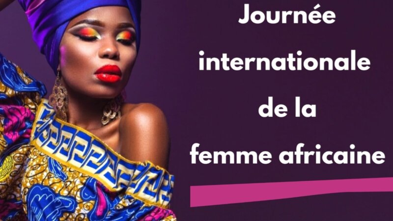 [FEMMES] Visio-Conférence : Journée Internationale de la Femme Africaine Vendredi 31 juillet 2020