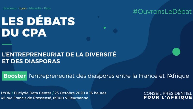 [ECONOMIE] Conférence « Entrepreneuriat de la diversité et des diasporas » Conseil Présidentiel pour l&rsquo;Afrique le 23 octobre 2020 à Villeurbanne