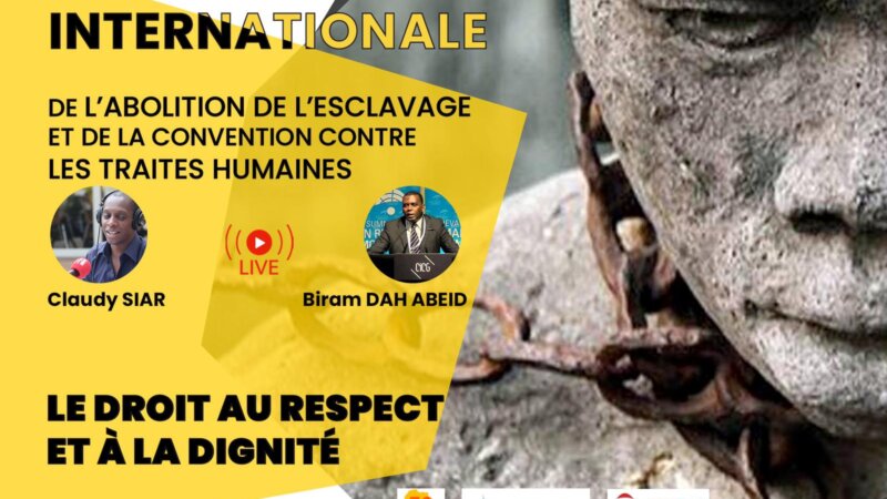 [ESCLAVAGE] VOIR la Visio-Conférence et la Cérémonie sur « Le Droit au Respect et à la Dignité » Journée Internationale de l&rsquo;Abolition de l&rsquo;Esclavage  2 décembre 2020