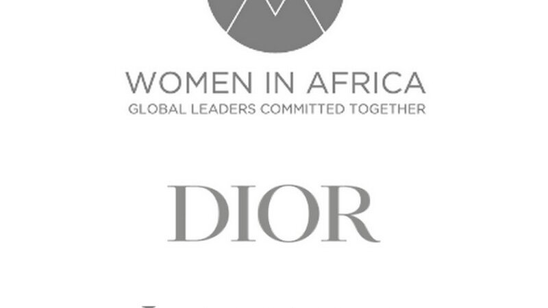 [ECONOMIE] Women in Africa lance le programme WIA Young Leaders en faveur de l’égalité des chances en partenariat avec Dior et la banque d’affaires Lazard