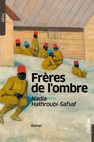 [LITTERATURE] Femmes et Diversité et et Book Club présentent en visio  une rencontre en ligne avec Nadi Hathroubi-Safsaf auteure de “Frères de  l’ombre” Dimanche 31 octobre 2021