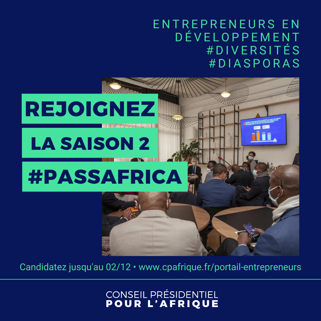 [ECONOMIE] Lancement du PASS Africa 2022 ! Entrepreneurs, candidatez