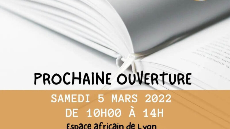 [LITTERATURE] « La Cour d&rsquo;Or », ouverture samedi 5 mars 2022 à l&rsquo;Espace Culturel Africain Le 93 Lyon 7e
