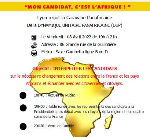 [PRESIDENTIELLE 2022] L&rsquo;Afrique s&rsquo;invite dans le débat à Lyon vendredi 8 avril 2022