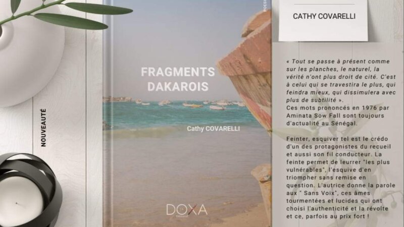 [LITTERATURE] « Fragments dakarois » de Cathy Covarelli traite de manipulation, d&rsquo;abus de vulnérabilité , de violences sexuelles, de travers de la société