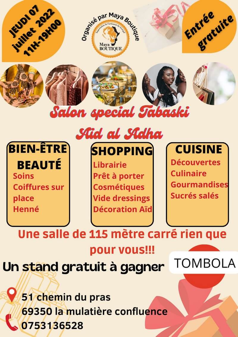 [SHOPPING] Salon Spécial « Tabaski – Aid Al Adha » organisé par Maya boutique à La Mulatière -Confluence (69) jeudi 7 juillet 2022