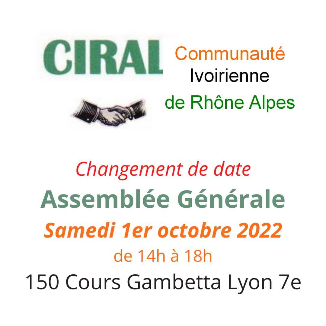 [COTE D&rsquo;IVOIRE] La CIRAL convie les Ivoiriens à une assemblée générale à Lyon samedi 1er octobre 2022