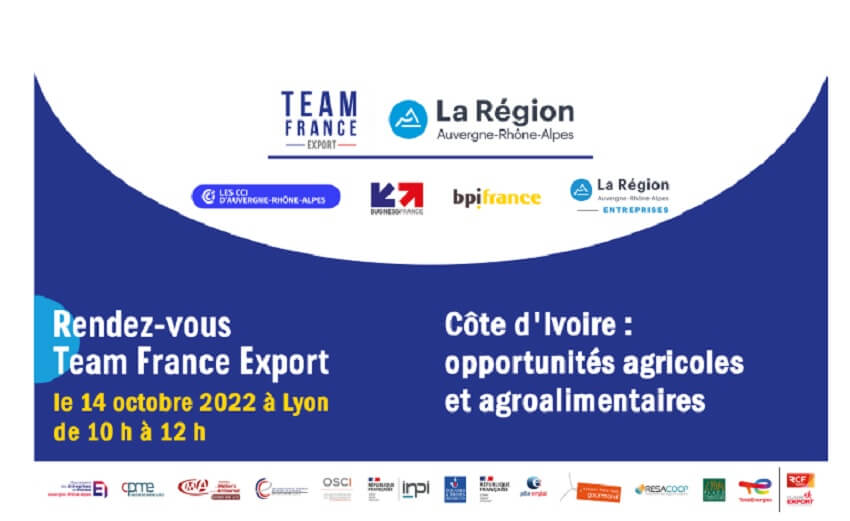 [ECONOMIE] Côte d’Ivoire : opportunités agricoles et agroalimentaires Webinaire organisé par la Région Auvergne Rhône Alpes vendredi 14 octobre 2022