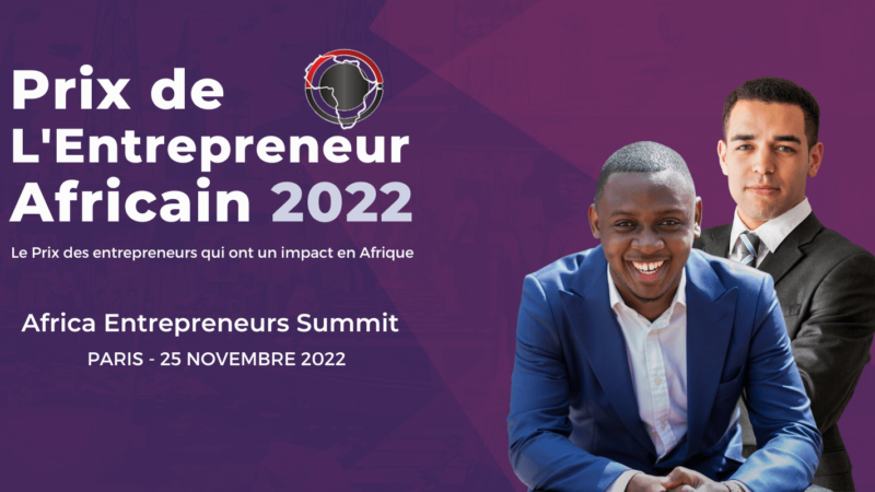 [ECONOMIE] 7e cérémonie de remise de prix de l&rsquo;entrepreneur africain à Paris le 25 novembre 2022