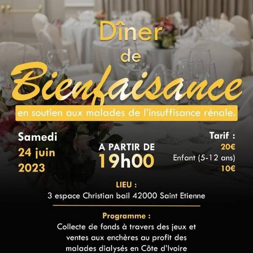 [SOLIDARITE] L’association ANOUANZÊ organise un gala de bienfaisance pour aider les malades de l’insuffisance rénale en Côte d’Ivoire samedi 24 juin 2023 à Saint Etienne