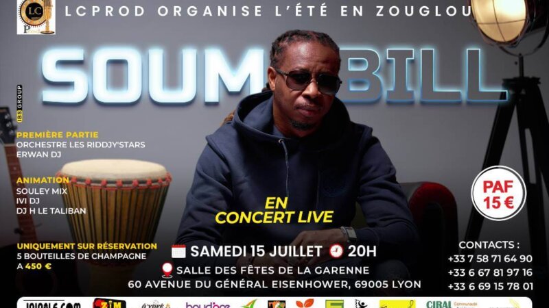 [AMBIANCE] L’artiste ivoirien SOUM BILL en spectacle samedi 15 juillet 2023 à Lyon