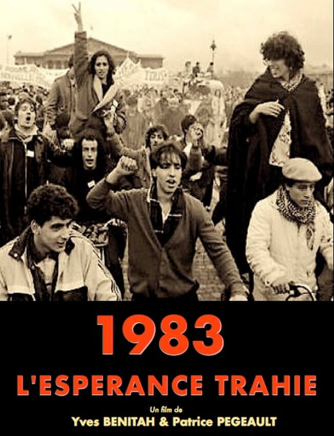 [MEMOIRE] Film “1983, l’espérance trahie” 40 ans de la marche pour l’égalité et contre le racisme en avant-première jeudi 9 novembre 2023 au Rize de Villeurbanne (69)