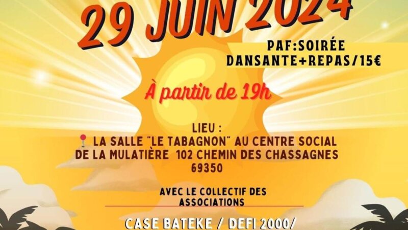 [#AMBIANCE] Soirée de l’été avec Case Batéké, Défi 2000 et Parents à coeur samedi 29 juin 2024 à La Mulatière (69)