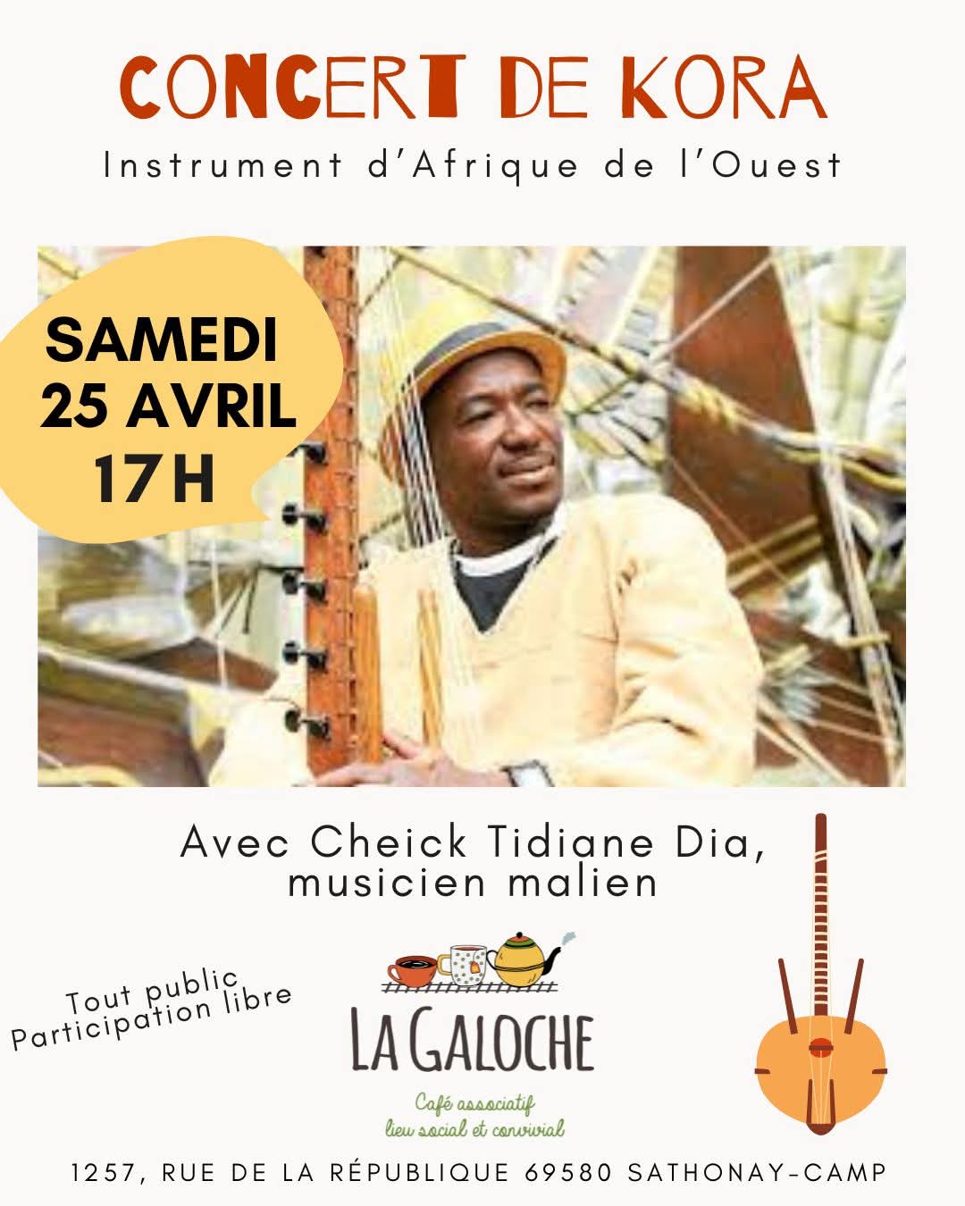 🗓️  Samedi 25 avril 2026 [MUSIQUE] Concert de Kora 🎶 avec Cheick Tidiane DIA 🇲🇱 à Sathonay-Camp (69)