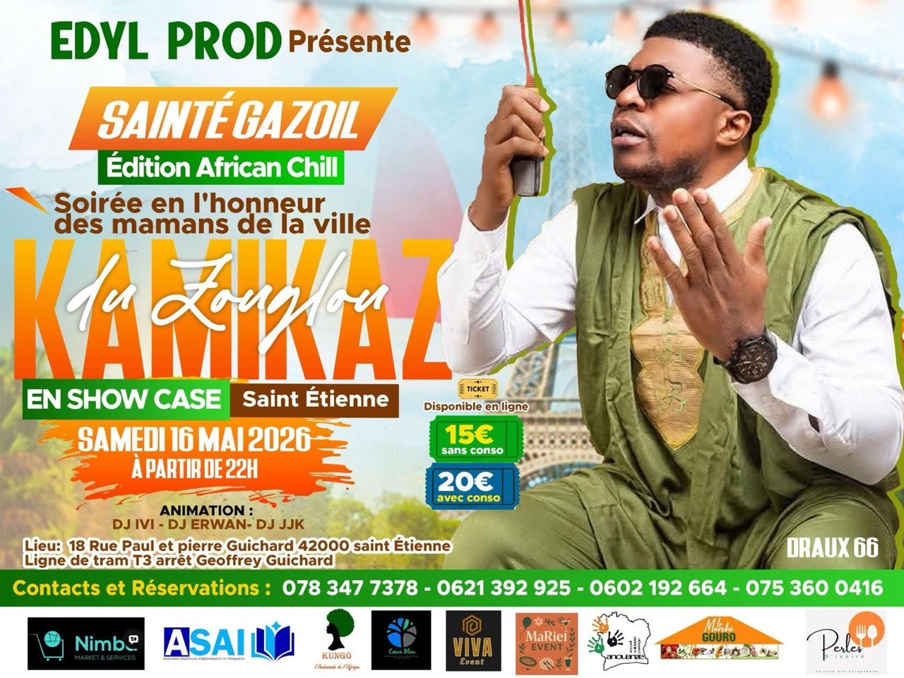 🗓️  Samedi 16 mai 2026 [AMBIANCE] 🎶 Edyl Prod présente Sainté Gazoil avec Kamikaz 🇨🇮 du zouglou à Saint Etienne
