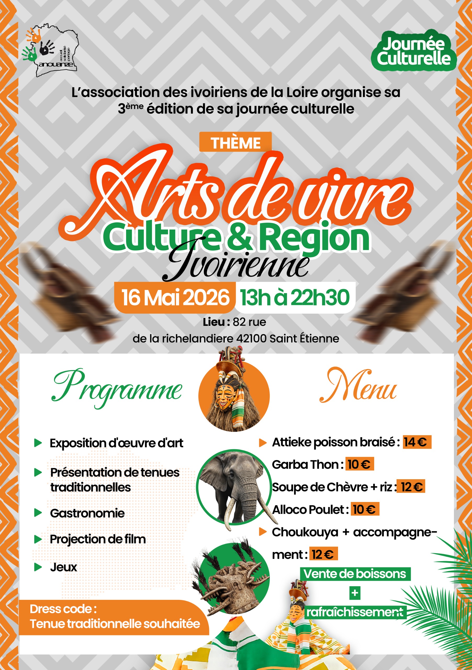 🗓️  Samedi 16 mai 2026 [CULTURE] 🍽️🎶 Anouanzè 🇨🇮 organise le 3e édition de sa journée culturelle avec pour thème “Arts de vivre, culture et région ivoirienne” à Saint Etienne