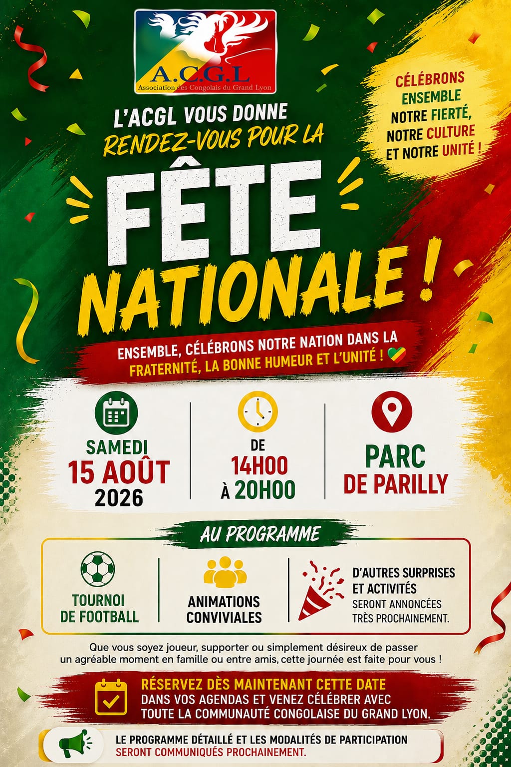 🗓️  Samedi 15 août 2026 [FETE] 🇨🇬  Les Congolais de Lyon célèbrent leur fête nationale avec l&rsquo;ACGL à Bron (69