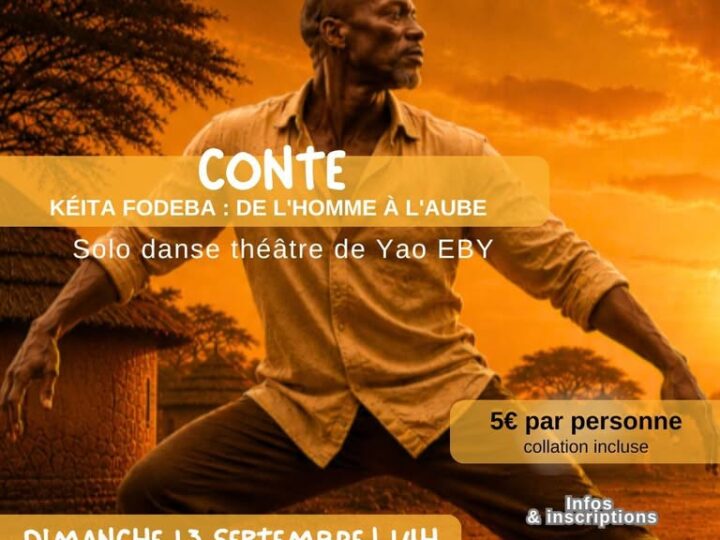 🗓️  Dimanche 13 septembre 2026  📍  Lyon 7  [ENFANTS] La Cour d&rsquo;Or invite le conteur Yao EBY 🇨🇮  avec « Fodeba Kéita : de l&rsquo;homme à l&rsquo;aube »