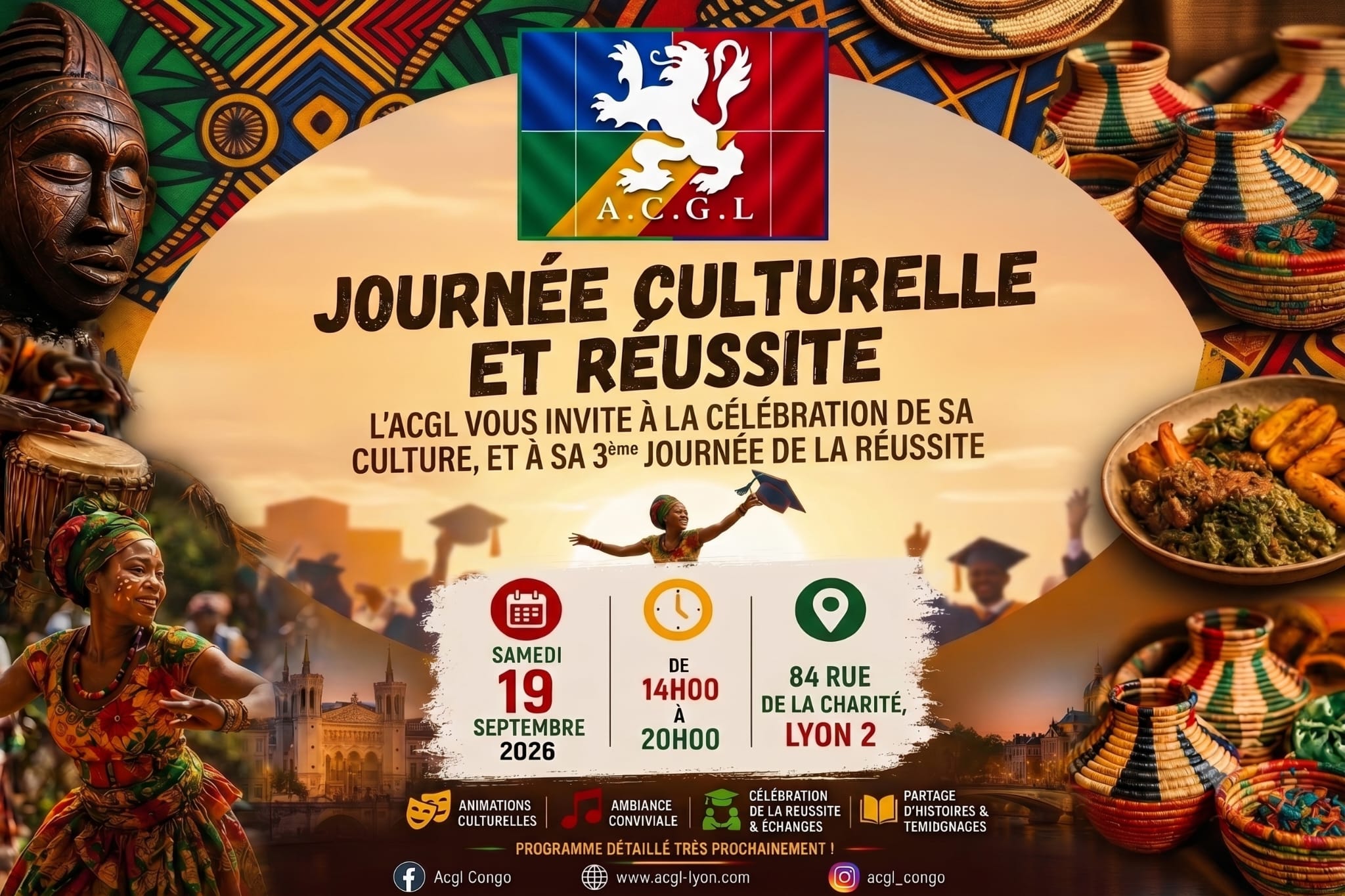 🗓️  Samedi 19 septembre 2026 📍 Lyon 2 [ASSOCIATION] 🇨🇬   Journée Culturelle et à la 3eme édition de la journée de la réussite de l&rsquo;ACGL