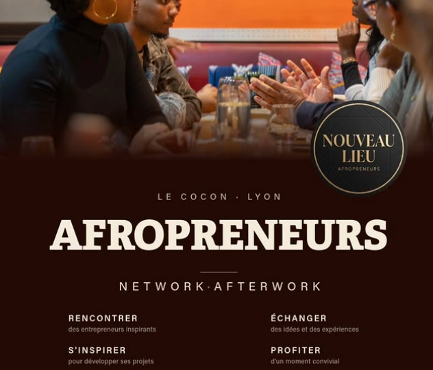 📅 Jeudi 3 septembre 2026 📍 Lyon [BUSINESS] 🟡 Les Afropreneurs organisent un Afterwork Networking