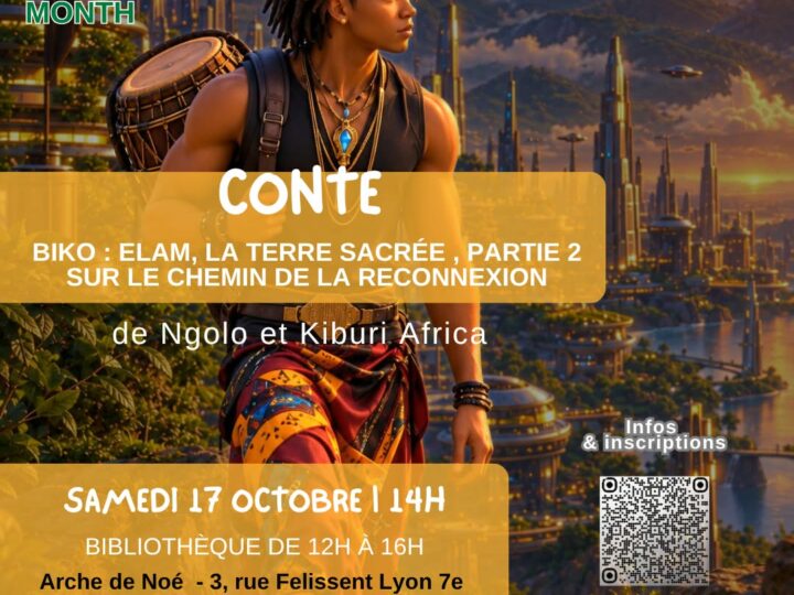 📅 Samedi 17 octobre 2026 📍Lyon [ÉVÉNEMENTS] La cour d&rsquo;or – Black History Month : et si on parlait de Steve Biko ? Suite du conte autour du roman jeunesse afrofuturiste Biko