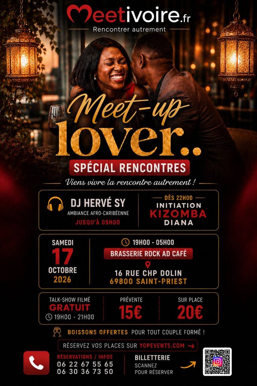 📅 Samedi 17 octobre 2026 📍 Saint Priest (69) [LOVE] 💕 Meet Up Lovers, la rencontre commence ici, un événement MeetIvoire