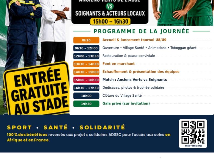 📅 Samedi 12 septembre 2026 📍 Saint Etienne [SANTE] ⚕️ ⚽️  Journée intergénérationnelle Sport et Santé avec un match de football Anciens Verts de l&rsquo;ASSE contre les Professionnels de Santé du territoire