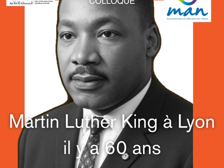 📅 Samedi 26 septembre 2026 📍 Lyon [COLLOQUE] 🇺🇸Martin Luther King à Lyon il y a 60 ans