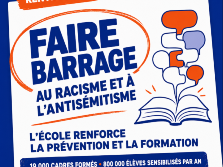 [EDUCATION] Rentrée scolaire 2026 : l&rsquo;École renforce la lutte contre le racisme et l&rsquo;antisémitisme 
