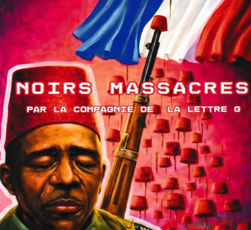 Mardi 17 novembre 2026 [MÉMOIRE – THÉÂTRE] NOIRS MASSACRES – 12éme création de la Cie-de-la-lettre-G – Ecriture de Gilles Champion
