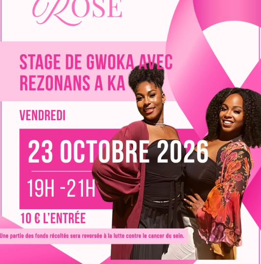 📅 Vendredi 23 octobre 2026 📍 Lyon [OCTOBRE ROSE] 🎀 💕 Rezonans A KA organise un moment de partage, de danse et de solidarité autour du Gwoka